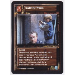 Cull the Weak (Exhausted)