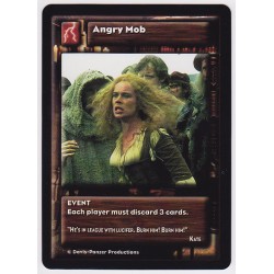 Angry Mob (Discard 3)